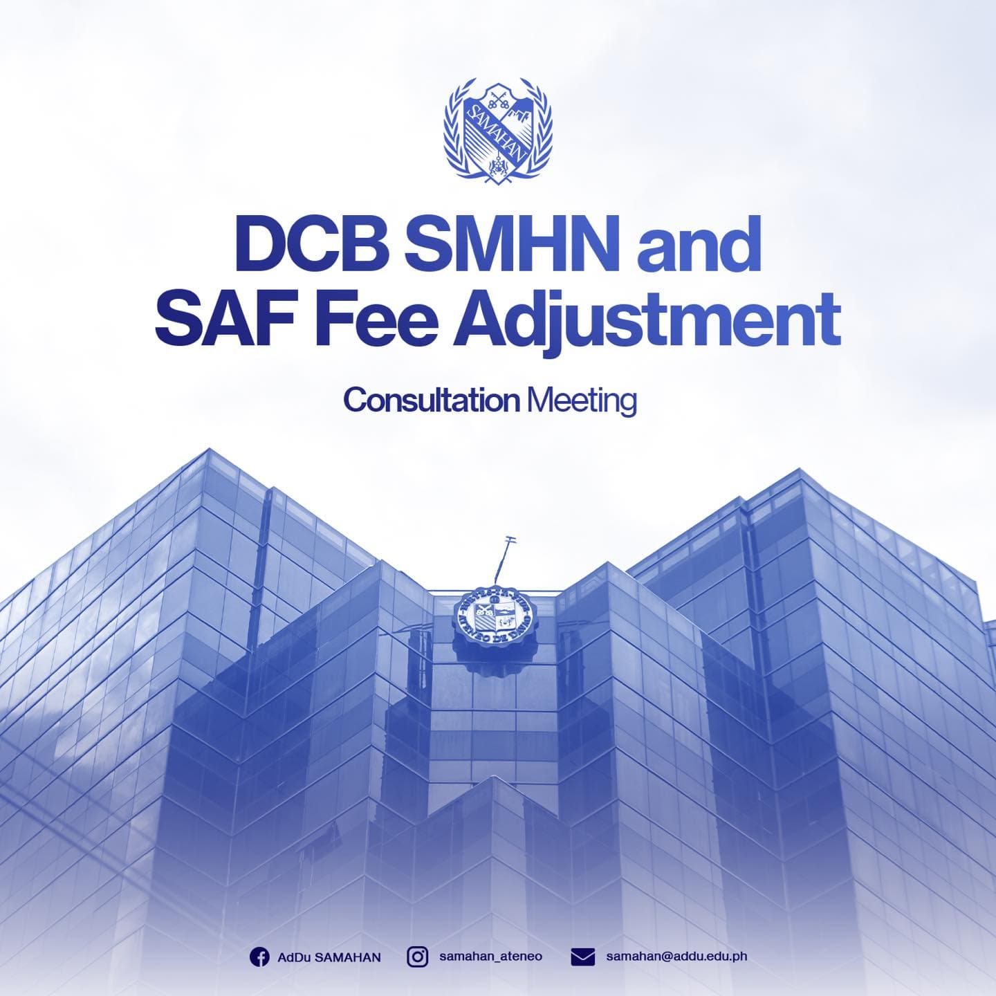 DCB SMHN and SAF Fee Adjustment Consultation Meeting